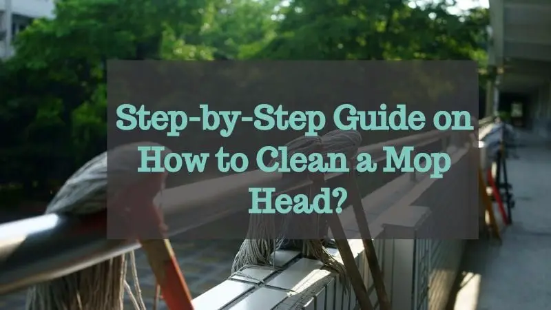 how to clean mop head