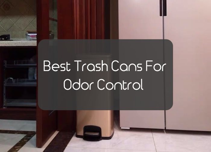 Best Trash Cans For Odor Control